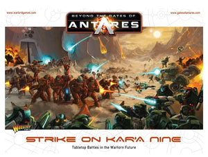 Beyond the Gates of Antares: Strike on Kar'A Nine