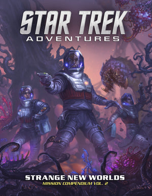 Star Trek Adventures RPG : Strange New Worlds