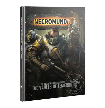 Necromunda : The Aranthian Succession – The Vaults of Temenos