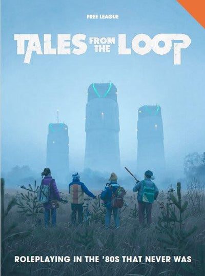 Tales from the Loop RPG : Core Rulebook