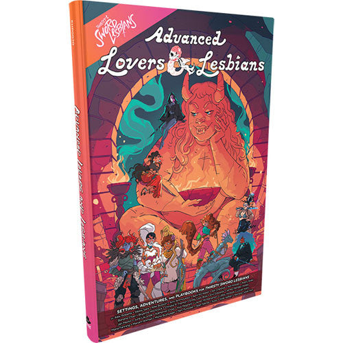 Thirsty Sword Lesbians RPG - Advanced Lovers & Lesbians Hardcover