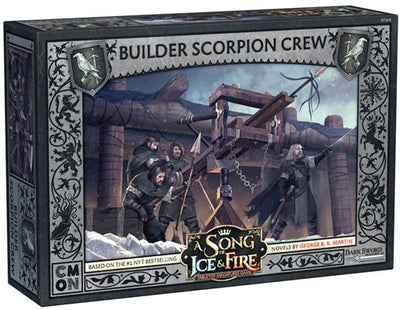 A Song of Ice & Fire : Builder Scorpion Crew