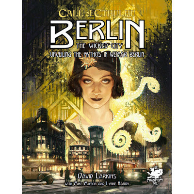 Call of Cthulhu (7th edition) - Berlin : the wicked city