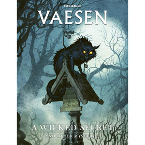 Vaesen - Nordic Horror RPG: A wicked Secret & other mysteries