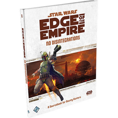 Edge of the Empire - No Disintegrations