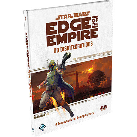 Edge of the Empire - No Disintegrations