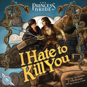 The Princess Bride - I Hate to Kill You