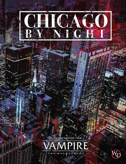 Vampire the Masquerade : Chicago By Night