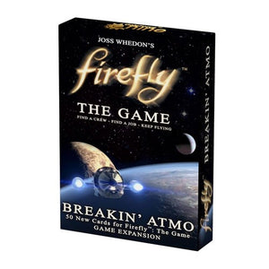 Firefly : the game - Breakin' Atmo