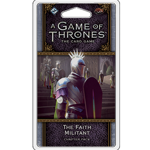 A Game of Thrones : The Faith Militant