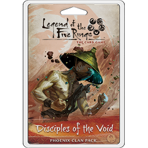 Legend of the Five Rings - LCG : Disciples of the Void (clan pack)