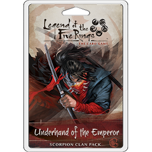 Legend of the Five Rings - LCG : Underhand of the Emperor (clan pack)