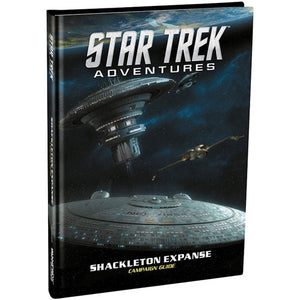 Star Trek Adventures RPG : Shackleton Expanse