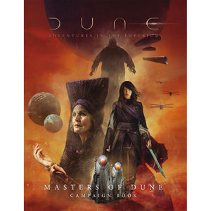 Dune: Adventures in the Imperium RPG - Masters of Dune