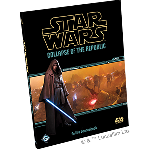 Star Wars RPG : Collapse of the Republic