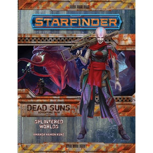 Starfinder - Adventure #3 : Splintered Worlds (Dead Suns part 3 of 6)