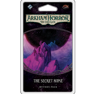 Arkham Horror TCG 30: The Secret Name