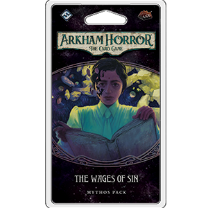 Arkham Horror TCG 31: The Wages of Sin