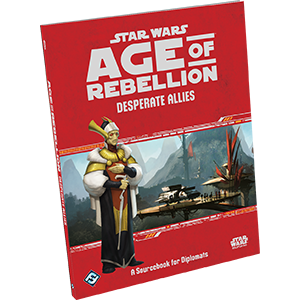 Age of Rebellion - Desperate Allies