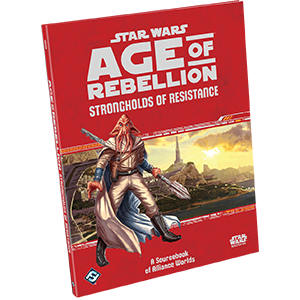 Age of Rebellion - Strongholds of Resistance