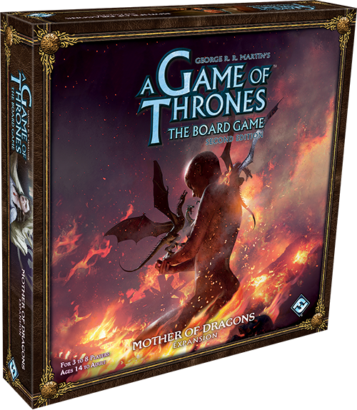 A Game of Thrones Board Game 2nd Edition: Mother of Dragons Expansion
