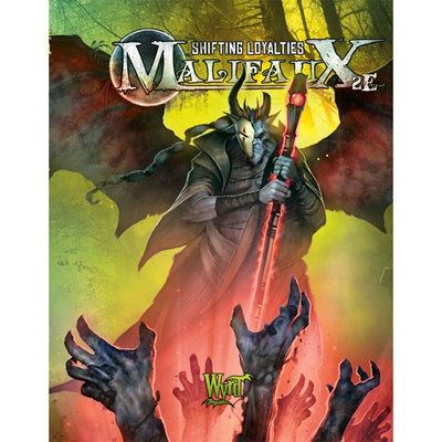 Malifaux : Shifting Loyalties